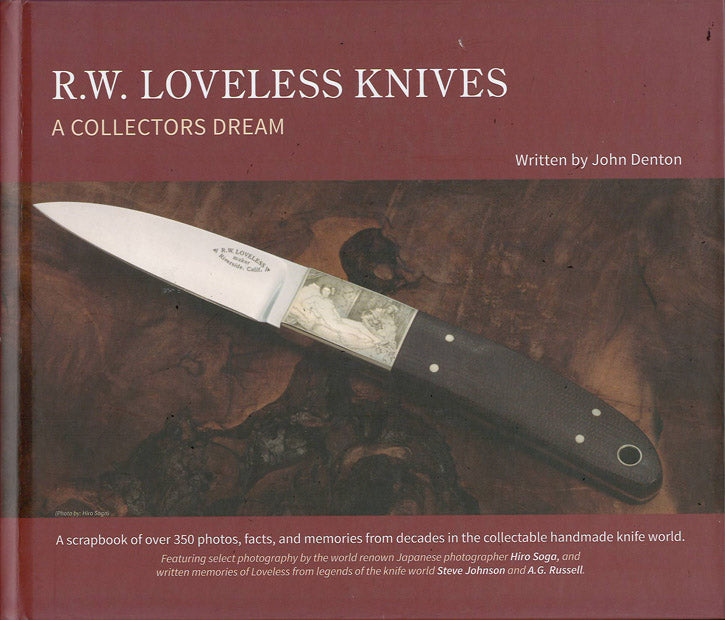 R.W. Loveless Knives - A Collectors Dream