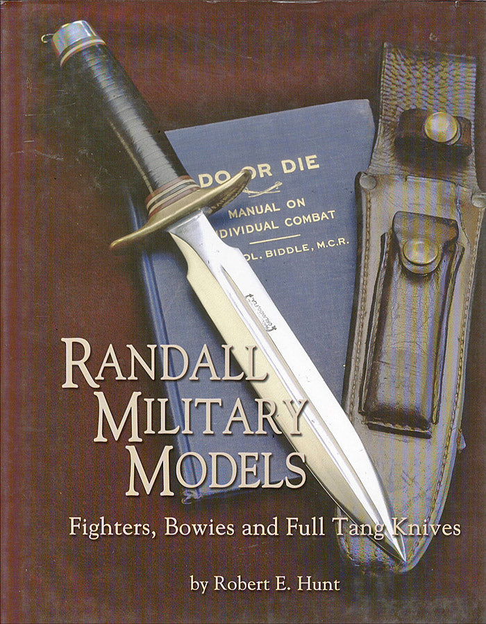 Randall Military Models - Fighters, Bowies and Full Tang Knives